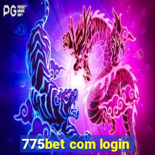 775bet com login